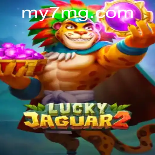 Desvendando o Mundo de Luckyjaguar2: Aventura e Estratégia no MY7.BET